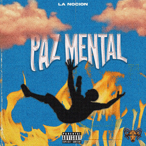 Paz Mental (Explicit)
