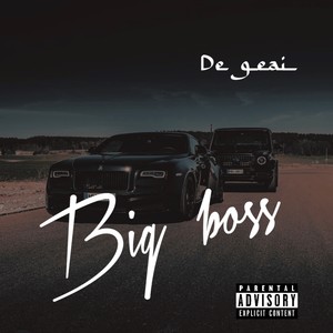 Big Boss (Explicit)