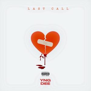 LAST CALL (Explicit)