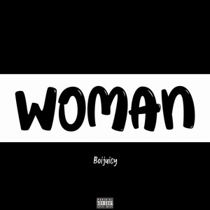 Woman (Explicit)