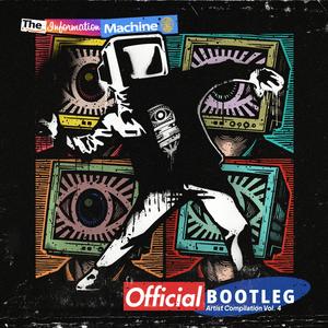 OFFICIAL BOOTLEG: Artist Compilation, Vol. 4 (Explicit)