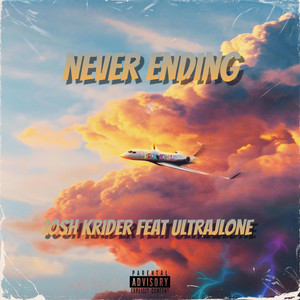 Never Ending (Explicit)