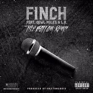 The Bottom[feat. L.R. & Qewl Miles] (Remix|Explicit)