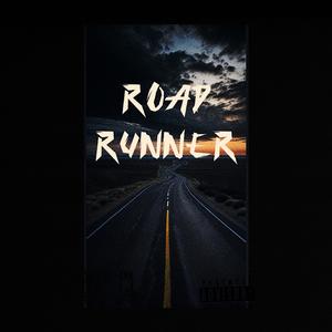 Road Runner (Explicit)