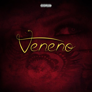 Veneno (Explicit)