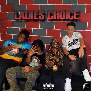 Ladies Choice (Explicit)