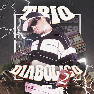 TRIO DIABÓLICO 2 (Explicit)