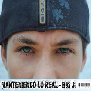 Manteniendo Lo Real (Explicit)