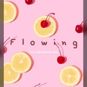 Flowing (Candy Version)