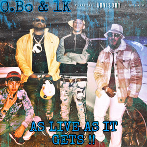 AS LIVE IS IT GETS !! (Explicit)