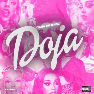 Doja Freestyle (Explicit)