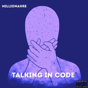 Talking in Code (Explicit)