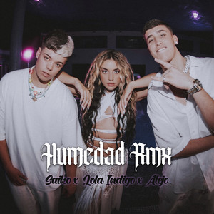 Humedad (Remix) [Explicit]