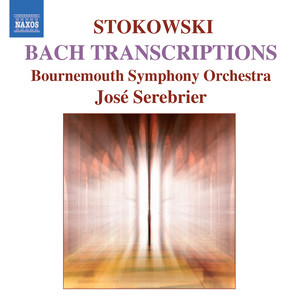 Bach, J.S. / Purcell / Handel: Stokowski Transcriptions