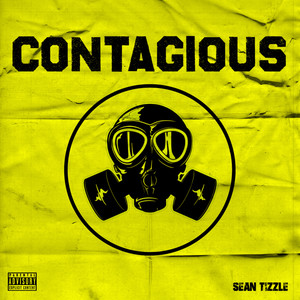 Contagious (Explicit)