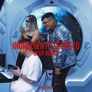 Ingrediente Secreto (Deep Remix)