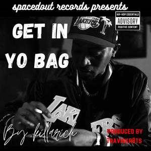 GET IN YO BAG (Explicit)