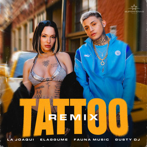 TATTOO REMIX (Explicit)