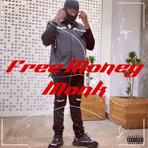 Free MoneyMonk (Explicit)