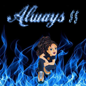 Always II (Explicit)