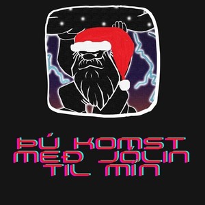 Þú komst með jólin til mín