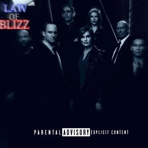 LAW OF BLIZZ (Explicit)