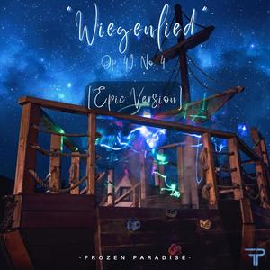 Wiegenlied, Op. 49, No. 4 (Epic Version)