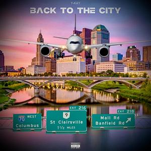 Back to the city (Explicit)