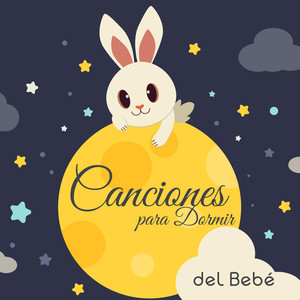 Canciones para Dormir del Bebé