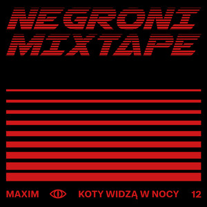 NEGRONI mixtape (Explicit)