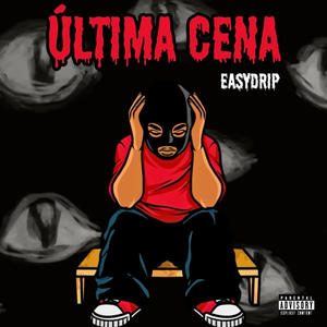 Última Cena (Explicit)
