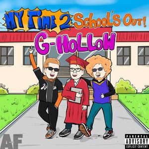 My Time 2: School's Out! (Vocals Only) [Explicit]