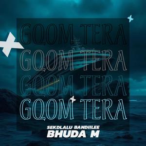 GQOM TERA (feat. Sekdlalu Bandiilee)