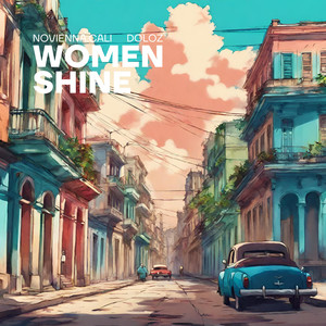 Women Shine (feat. Doloz)