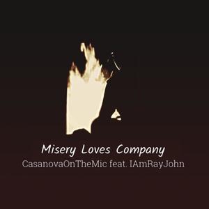 Misery Loves Company (feat. Iamrayjohn)