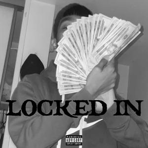 Locked In (Explicit)