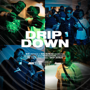 Drip Down (Explicit)