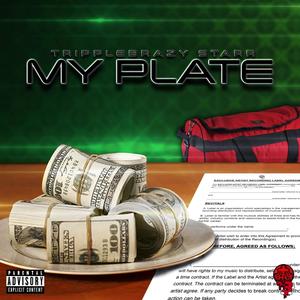 My plate (feat. 23 brazy) [Explicit]