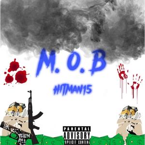 Mob Music (Explicit)