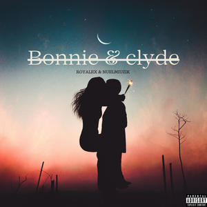 BONNIE & CLYDE (feat. NuelMiuzik) (Sped up) (Explicit)