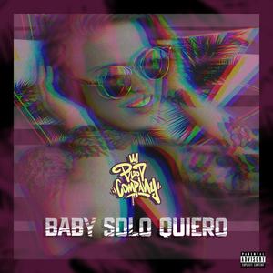 Baby solo quiero (feat. Jvan Nadie) (Explicit)