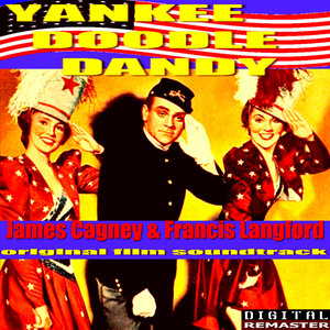 Yankee Doodle Dandy (Original Film Soundtrack)