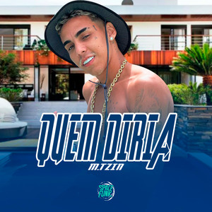 Quem Diria (Explicit)