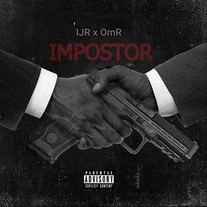 Impostor (feat. OmR_Off) (Explicit)
