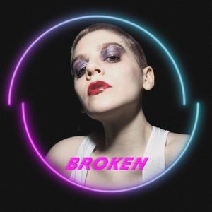Broken (Explicit)