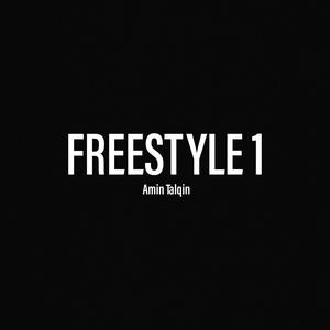 Freestyle 1 (Explicit)
