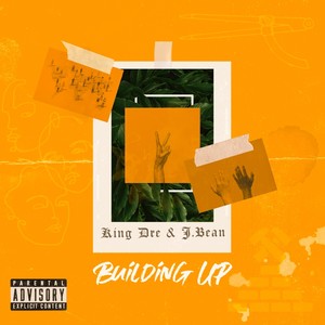 Building Up (Explicit)