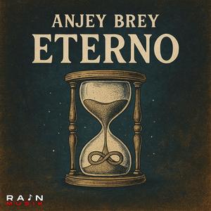 Eterno (feat. Anjey Brey)