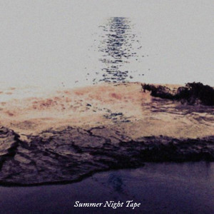 Summer Night Tape