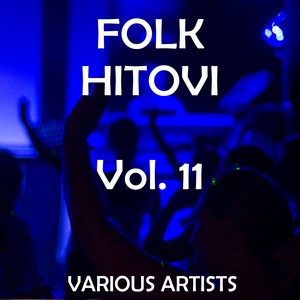 Folk Hitovi Vol. 11